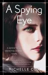 A Spying Eye cover