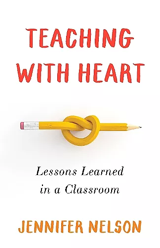 Teaching with Heart cover