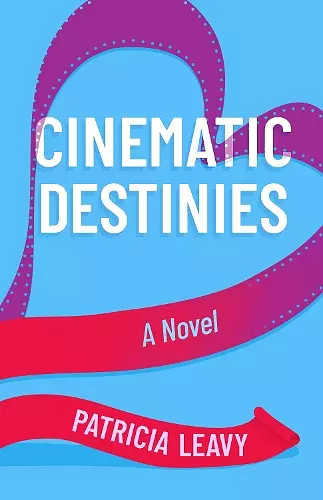 Cinematic Destinies cover