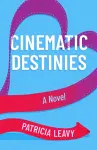 Cinematic Destinies cover