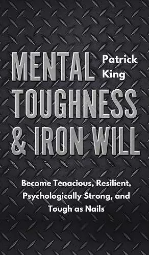 Mental Toughness & Iron Will cover