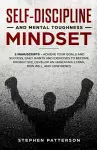 Self-Discipline and Mental Toughness Mindset cover