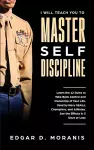 I Will Teach You to Master Self-Discipline cover