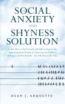 The Social Anxiety and Shyness Solution cover