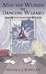 Mug the Wumph the Dancing Wizard cover