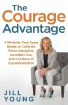 The Courage Advantage cover