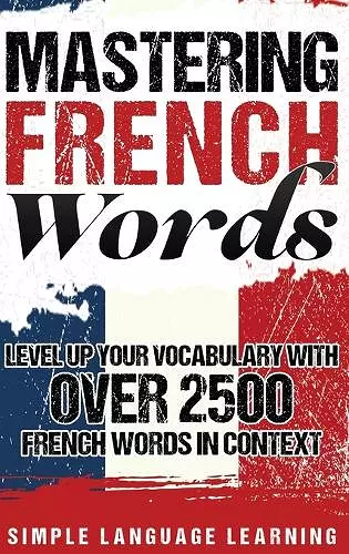 Mastering French Words cover