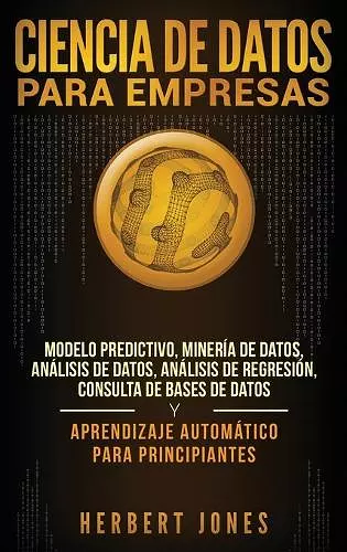 Ciencia de Datos para Empresas cover