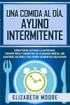 Una comida al día, ayuno intermitente cover