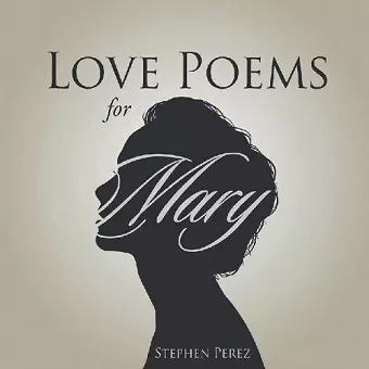 Love Poems for Mary cover