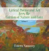 Lyrical Poems and Art from the Garden of Nature and Love Volume 3 cover