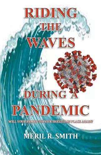 Riding The Waves During A Pandemic cover