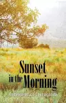 Sunset in the Morning cover