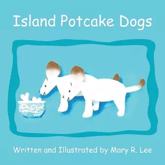 Island Potcake Dogs cover