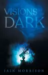 Visions in the Dark cover