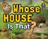 Whose House Is That? cover