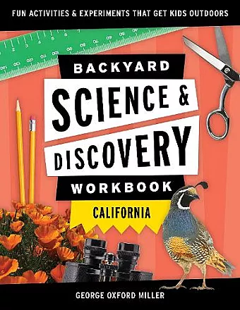 Backyard Science & Discovery Workbook: California cover
