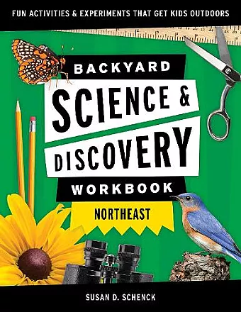 Backyard Science & Discovery Workbook: Northeast cover