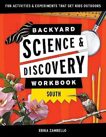 Backyard Science & Discovery Workbook: South cover