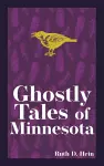 Ghostly Tales of Minnesota cover