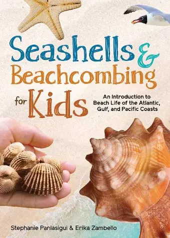 Seashells & Beachcombing for Kids cover