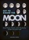 Get to Know the Moon cover