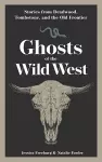 Ghosts of the Wild West cover