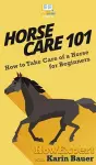 Horse Care 101 cover