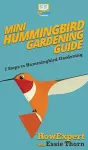 Mini Hummingbird Gardening Guide cover