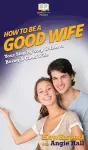 How To Be a Good Wife cover