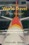 World Travel in Low Budget cover