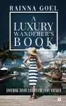 A Luxury Wanderer's Book cover