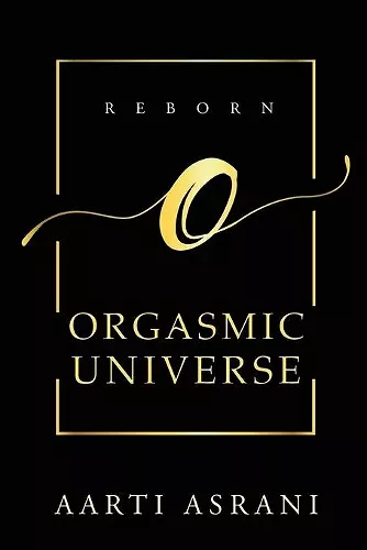 Orgasmic Universe cover