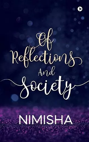 Of Reflections And Society cover