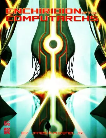 Enchiridion of the Computarchs (MCC RPG Supplement) cover