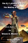 The Colonization of Earth and the Making of Mankind cover