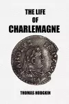 The Life of Charlemagne cover