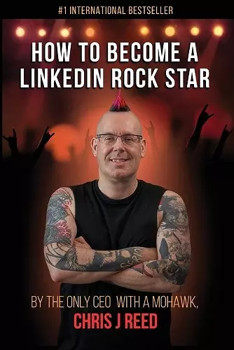 How to Become a LinkedIn Rock Star cover