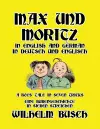 Max und Moritz in English and Deutsch cover