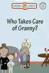 Who Takes Care of Granny cover