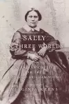 Sally in Three Worlds cover