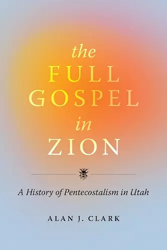 The Full Gospel in Zion cover