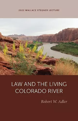 Law and the Living Colorado River cover