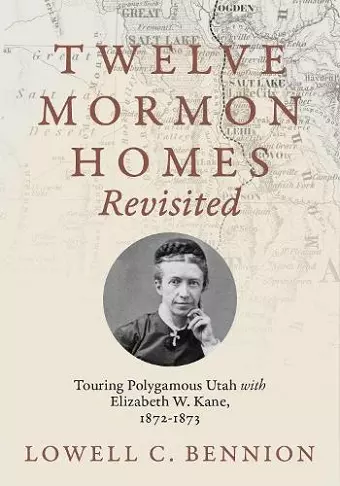 Twelve Mormon Homes Revisited cover