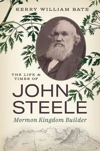 The Life and Times of John Steele cover