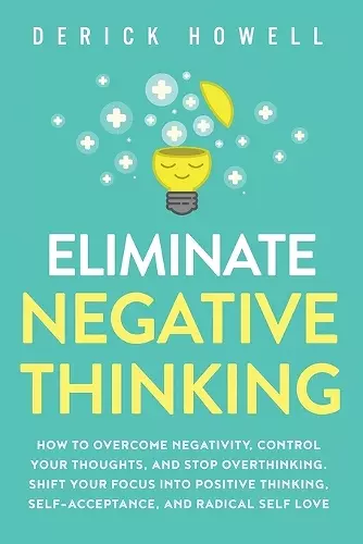 Eliminate Negative Thinking cover