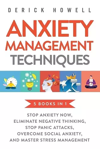 Anxiety Management Techniques 5 Books in 1 cover