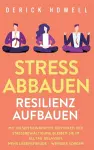 Stress abbauen - Resilienz aufbauen cover