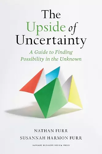 The Upside of Uncertainty cover