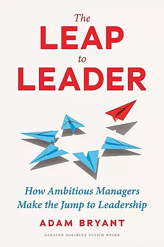 The Leap to Leader cover